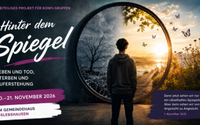 „Hinter dem Spiegel …“ – Dreiteiliges Angebot für Konfi-Gruppen